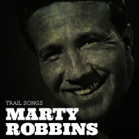 Marty Robbins - Trail Songs